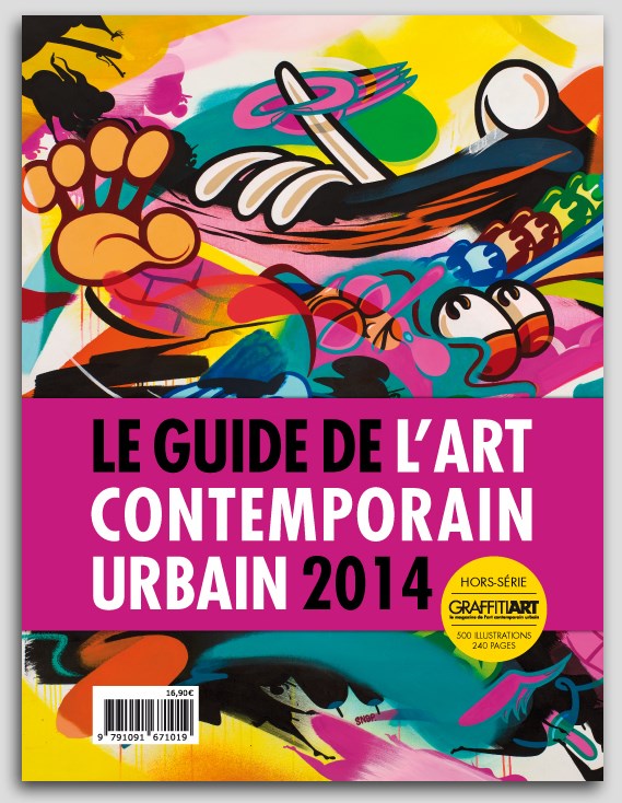 Guide de l'art contemporain urbain 2014 par Graffiti Art Magazine