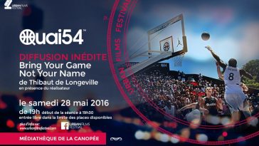 Diffusion du film Film Quai 54 lors de l'Urban Films Festival 2016