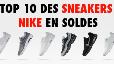 Top 10 des Sneakers Nike en Soldes
