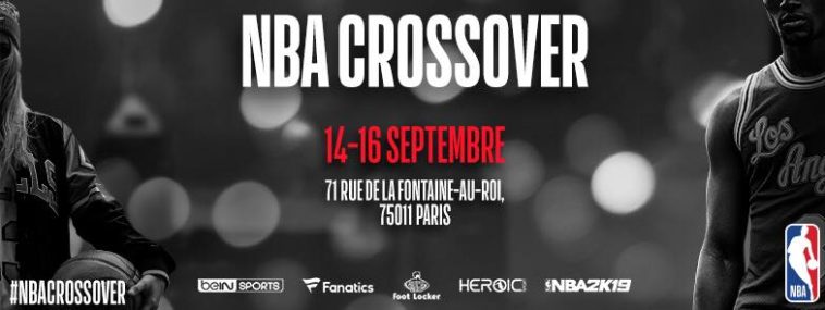 NBA CROSSOVER Paris 2018