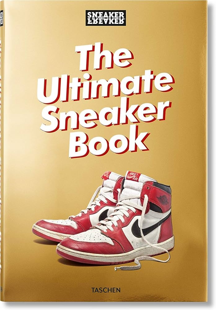 Sneaker Freaker The Ultimate Sneaker Book